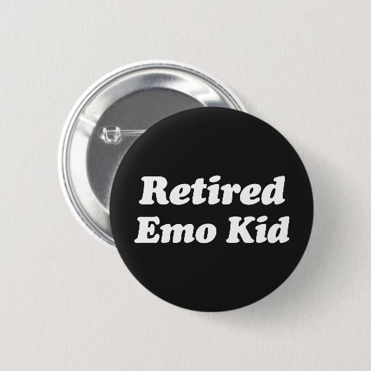 Gepensioneerd Emo Kind Funny Quote Ronde Button 5,7 Cm (Voorkant /achterkant)