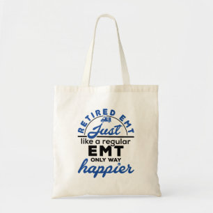Gepensioneerd EMT, net als een gewone EMT, alleen  Tote Bag