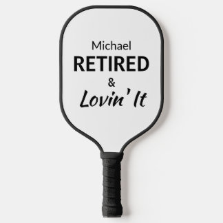 Gepensioneerd en Lovin' It Custom Pickleball Paddl Paddle
