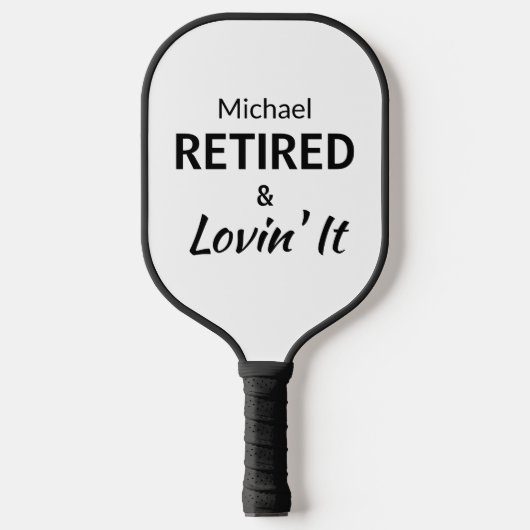 Gepensioneerd en Lovin' It Custom Pickleball Paddl Paddle (Voorkant)