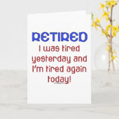 Gepensioneerd en moe kaart (Gele Bloem)
