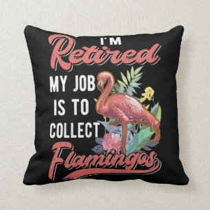 Gepensioneerd Flamingo Lover Funny Retirement Kussen