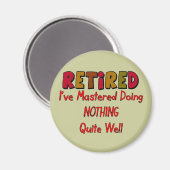 Gepensioneerd gesterneerd niets doen magneet (Voorkant / Achterkant)