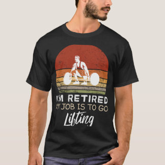 Gepensioneerd Gewichtheffer T-shirt - Lift Laughte