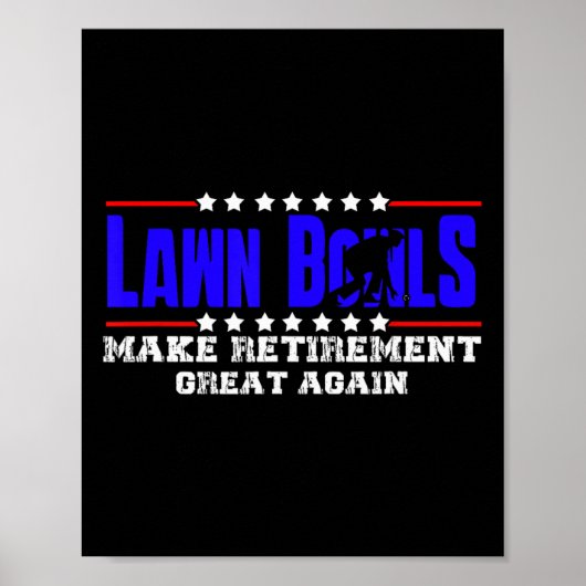 Gepensioneerd Grappig Gras Bowling Cadeau Voor Man Poster (Voorkant)