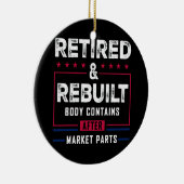 Gepensioneerd herbouwd lichaam heup knie gewricht  keramisch ornament (Rechts)