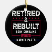 Gepensioneerd herbouwd lichaam heup knie gewricht  keramisch ornament (Voorkant)