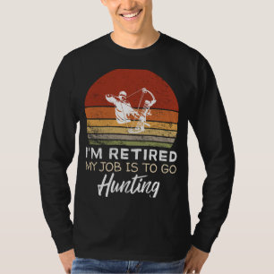 Gepensioneerd Hunter T-shirt - Richt je op pensioe