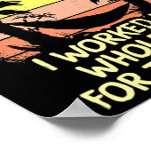 Gepensioneerd in 2022 werkte ik mijn hele leven la poster (Hoek)