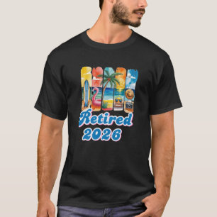 Gepensioneerd in 2026 t-shirt