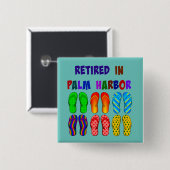 Gepensioneerd in Palm Harbour Vierkante Button 5,1 Cm (Voorkant /achterkant)