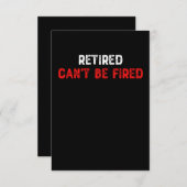 Gepensioneerd kan niet worden gestopt bedankkaart (Voorkant / Achterkant)