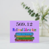 Gepensioneerd Librarian 569.0 (Dewey Decimal Syste Briefkaart (Staand voorkant)