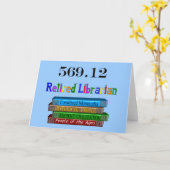 Gepensioneerd Librarian 569.0 (Dewey Decimal Syste Kaart (Gele Bloem)