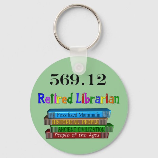 Gepensioneerd Librarian 569.0 (Dewey Decimal Syste Sleutelhanger (Voorkant)
