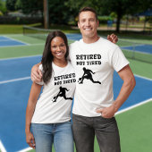 Gepensioneerd maar niet moe pensioen pickleball sp t-shirt