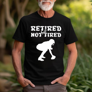 Gepensioneerd maar niet vermoeid pensioen football t-shirt