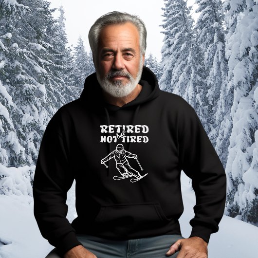 Gepensioneerd maar niet vermoeid pensioen skisport hoodie