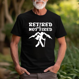 Gepensioneerd maar niet vermoeid pensioen wandelsp t-shirt