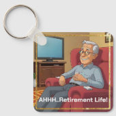 Gepensioneerd Man ontspannen, Humor Sleutelhanger (Voorkant)