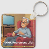 Gepensioneerd Man ontspannen, Humor Sleutelhanger (Achterkant)