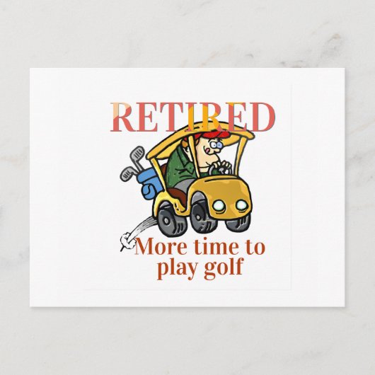 Gepensioneerd, meer tijd om Golf te spelen Briefkaart (Voorkant)