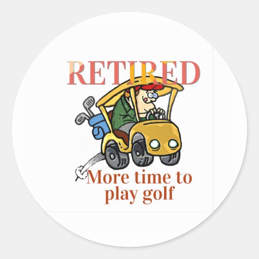 Gepensioneerd, meer tijd om Golf te spelen Ronde Sticker (Voorkant)