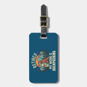 Gepensioneerd Mijn werk is backpacken Bagagelabel (Voorkant verticaal)