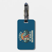 Gepensioneerd Mijn werk is backpacken Bagagelabel (Achterkant verticaal)