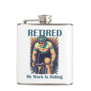 Gepensioneerd Mijn werk is fietsen Heupfles