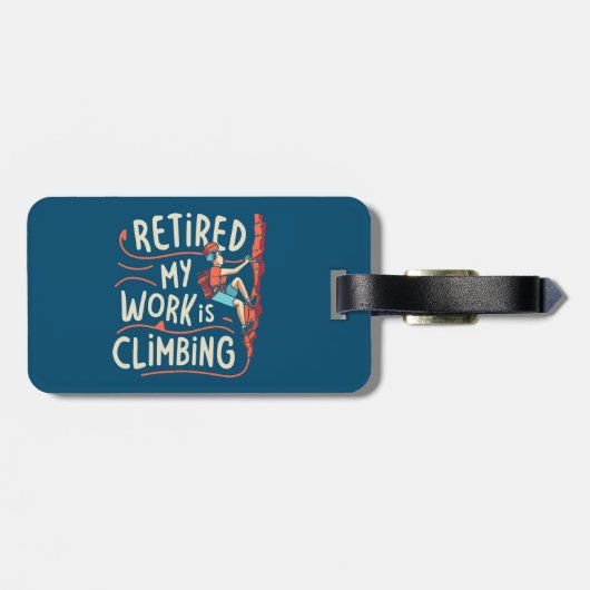 Gepensioneerd Mijn werk is het beklimmen van vloei Bagagelabel (Achterkant horizontaal)