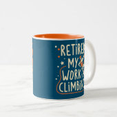 Gepensioneerd, mijn werk is klimmen tweekleurige koffiemok (Voorkant rechts)