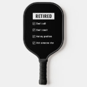 Gepensioneerd Niet mijn probleem Funny Retirement  Pickleball Paddle (Achterkant)