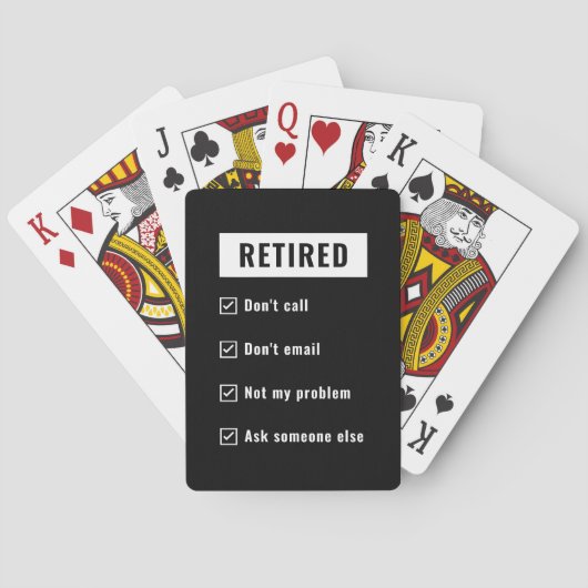 Gepensioneerd Niet mijn probleem Funny Retirement  Pokerkaarten (Achterkant)