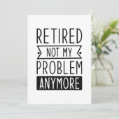 Gepensioneerd Niet mijn probleem meer Bedankkaart (Staand voorkant)
