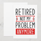 Gepensioneerd Niet mijn probleem meer Bedankkaart (Voorkant / Achterkant)