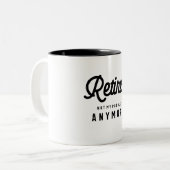 Gepensioneerd Niet mijn probleem meer grappige pen Tweekleurige Koffiemok (Voorkant links)