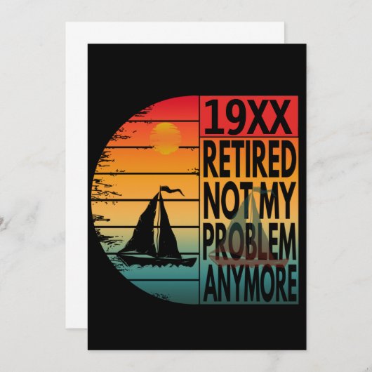 Gepensioneerd Niet mijn probleem meer Kaart (Voorkant / Achterkant)