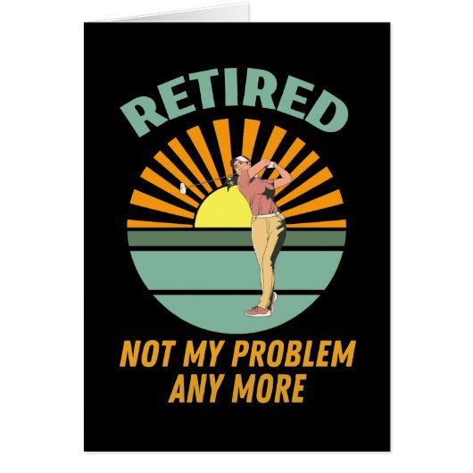 gepensioneerd niet mijn probleem meer nieuwe trend (Voorkant)