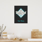 Gepensioneerd Niet mijn probleem meer Poster (Keuken)