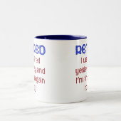 Gepensioneerd of getierd? tweekleurige koffiemok (Center)