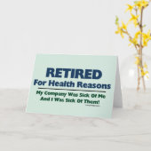 Gepensioneerd om gezondheidsredenen Humor Kaart (Gele Bloem)