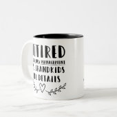 Gepensioneerd onder nieuw beheer tweekleurige koffiemok (Voorkant links)