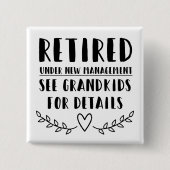 Gepensioneerd onder nieuw beheer vierkante button 5,1 cm (Voorkant)