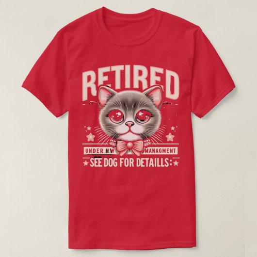 Gepensioneerd onder nieuw beheer Zie Cat voor meer T-shirt (Design voorkant)