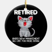 Gepensioneerd onder nieuw beheer Zie Katten voor m Keramisch Ornament (Achterkant)