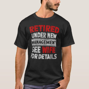 Gepensioneerd onder nieuw bestuur Zie Mannen van v T-shirt