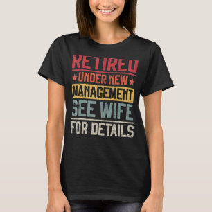 Gepensioneerd onder nieuw bestuur Zie Mannen van v T-shirt