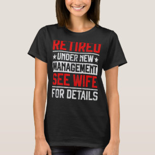 Gepensioneerd onder nieuw bestuur Zie Mannen van v T-shirt