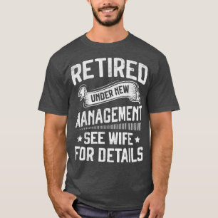 Gepensioneerd onder nieuw bestuur Zie Mannen van v T-shirt